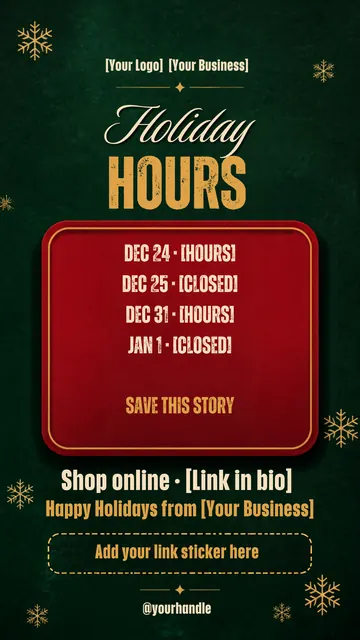 Holiday hours story template